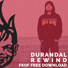 Durandal - Rewind [FKOF Free Download]