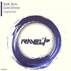 [preview] Itzik Aviv - Gold Dinner (Original Mix)