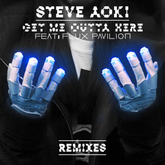 Steve Aoki Feat. Flux Pavilion - Get Me Outta Here (Shaun Frank Remix)
