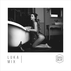 Daria Milay - Luka Mix