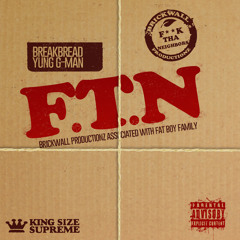 BreakBread- Play-Action (F.T.N MixTape)