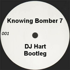 Knowing Bomber 7 - Hart Bootleg 001