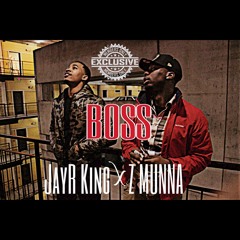 Boss ft. JusJayR