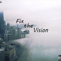 Fix The Vision