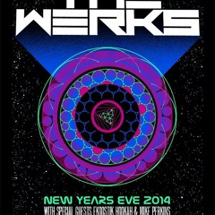 The Werks - Get Down Tonight With Mike Perkins and Eric Lanese 12-31-2014