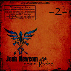 Josh Newcom & Indian Rodeo - Alright
