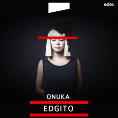 Onuka - When I Met You (Edgito Remix) [EDM.Com Exclusive]