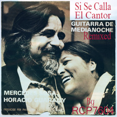 Si Se Calla El Cantor Mercedez Sosa