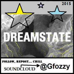 DREAM STATE - FOZZY (Beat prod: Sweklef) 2015 [@gfozzy]