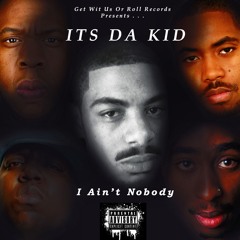 17 I Ain't Nobody Feat. C.B.