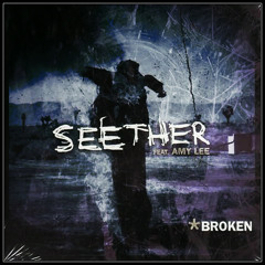 Seether f/ Amy Lee - Broken [hunkE Chill-Trap Remix]