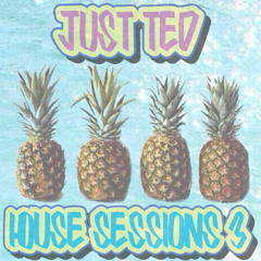 Just Ted House Sessions 3