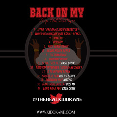 Kidd Kane Back on My Rap Shit Mixtape