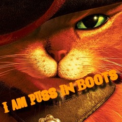 "I Am Puss In Boots" (VaultGirlMix)