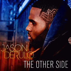 Jason Derulo- The Otherside (Adam Delgado & Lachie Barnett Bootleg) *FREE D/L IN DESC*