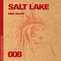 Salt Lake (OUT NOW)[STPX008]