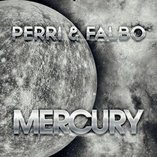 PERRI & FALBO - Mercury (Original Mix)