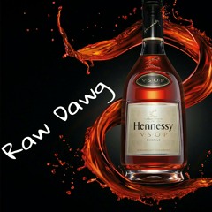 Raw Dawg - "Me U & Hennessy".mp3