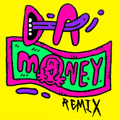 DA MONEY [remix] (prod. BYRELL The GREAT)