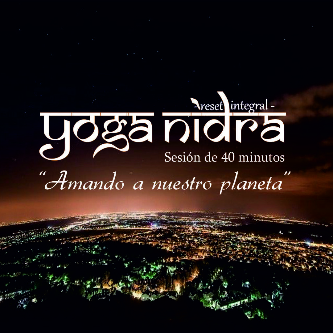 Stream Amando A Nuestro Planeta 40' by Gabriela Angueira Yoga | Listen ...