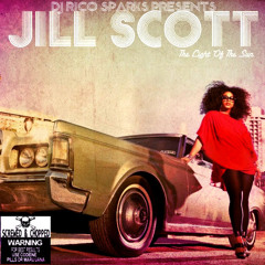 Jill Scott- Rolling Hills (Light Of The Sun) C&S by Rico Sparks