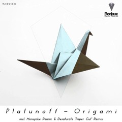 Platunoff - Origami (Desaturate 'Paper Cut' Remix)