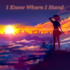Nightcore - I Know Where I Stand [☆☆FREE DOWNLOAD☆☆]