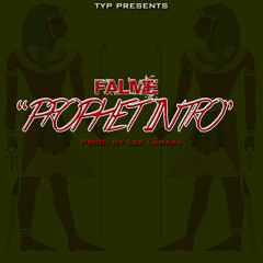 Falme - Prophet Intro (Prod. by Lee Lamaaj)