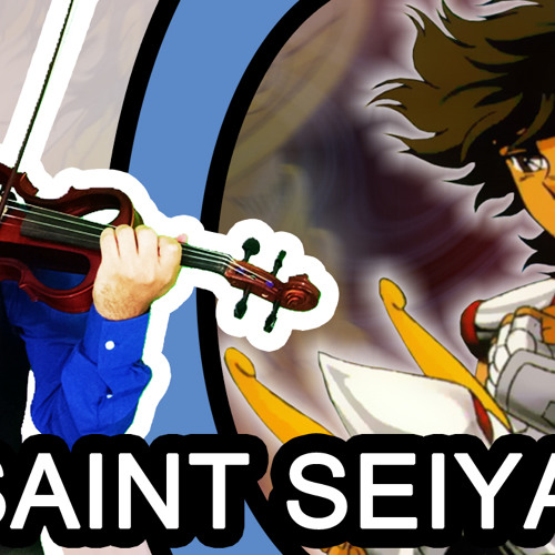 SAINT SEIYA - Soldier Dream - Violinista Do Brasil