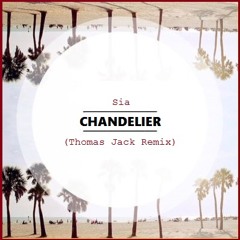 Sia - Chandelier (Thomas Jack Rip)(SoulSon & Liva K Remix, Yalena Cover)