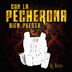 Nezz - Con La Pecherona Bien Puesta (MEGA MIX)