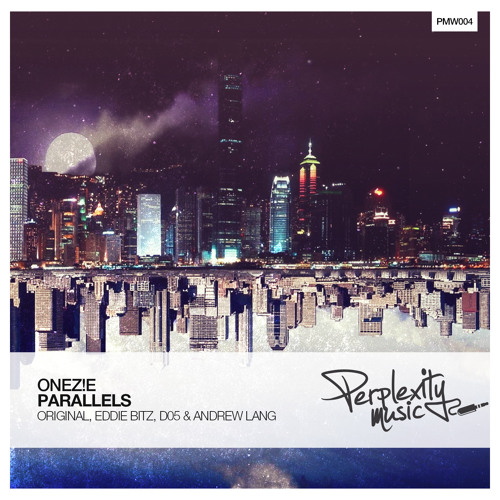 Onez!e - Parallels (D05 Remix)