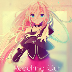 Nightcore - Reaching Out