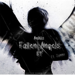 Anihlis - Fallen Angels EP (OUT NOW)