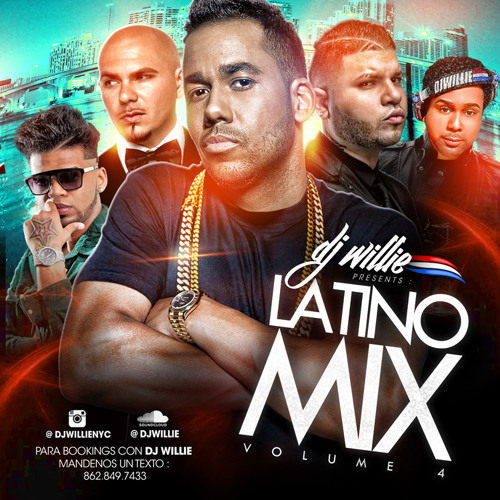 Stream DJ WILLIE LATINO MIX 4 by DJWILLIE Listen online for free on