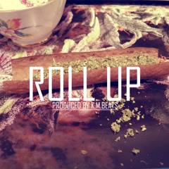 Roll Up [FREE DOWNLOAD]