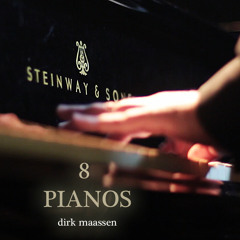Dirk Maassen - Spring (8 Pianos - Sketch)