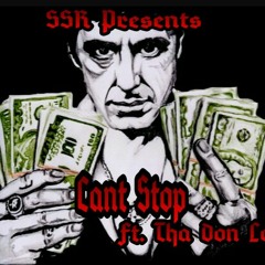 Cant Stop Ft. The Don Los