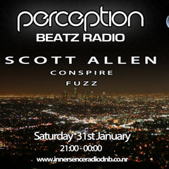 Perception Beatz Radio - Conspire - Scott Allen - Fuzz