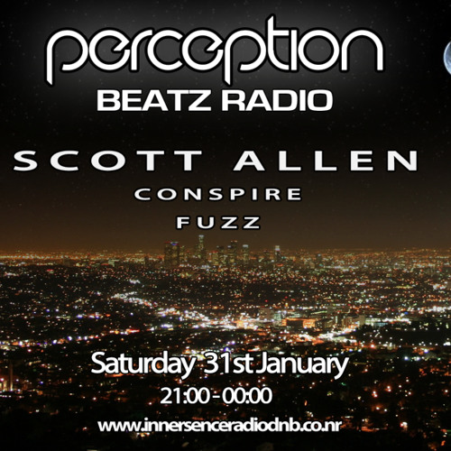 Perception Beatz Radio - Conspire - Scott Allen - Fuzz