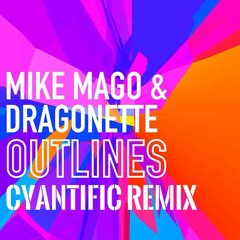 Outlines (Cyantific Remix)