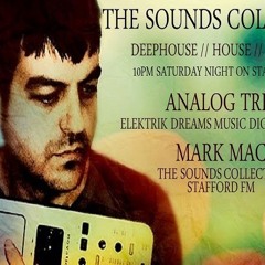 The Sounds Collective With Mark Mac And Analog Trip