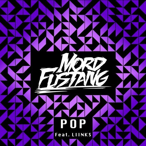 Mord Fustang Feat. LIINKS - Pop (Rdtzr Bootleg Remix)