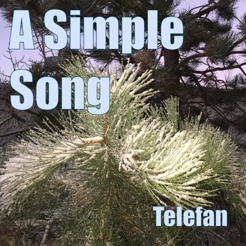 A Simple Song (Telefan jam)