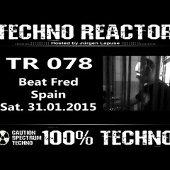 TR-078-Beat-Fred-Techno-Reactor