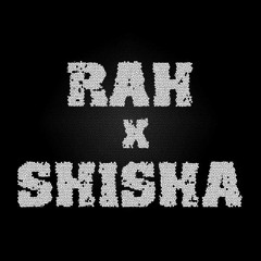 RAHxSHISHA - WestVlamseChicks