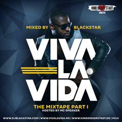 VIVA LA VIDA - THE MIXTAPE PART 1