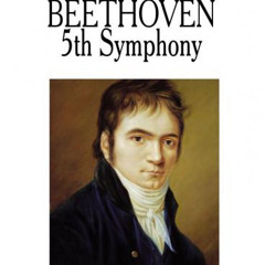 Beethoven - Symphony №5 In C Minor, Op.67 I. Allegro Con Brio