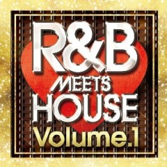 DJ_LJ - R&B/HipHop Meets House