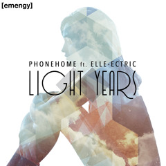 Light Years ft. Elle-ectric (Original Mix)